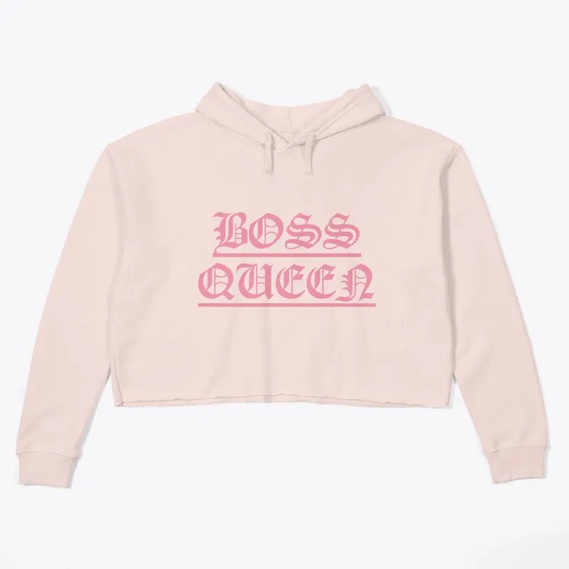 BOSS QUEEN CROP TOP HOODIE