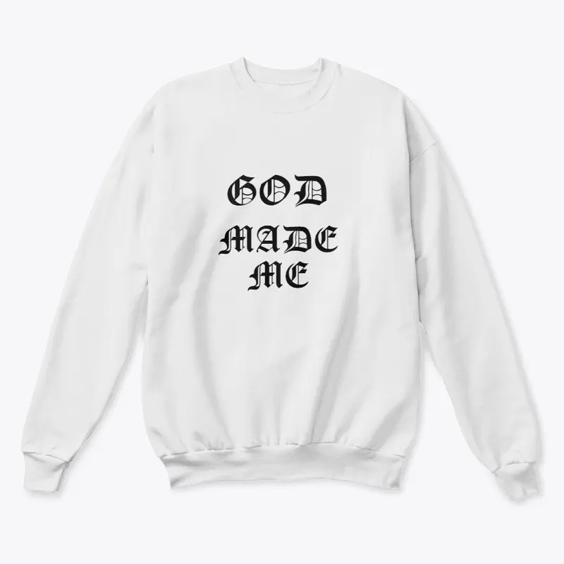 GOD MADE ME PULLOVER HOODIE